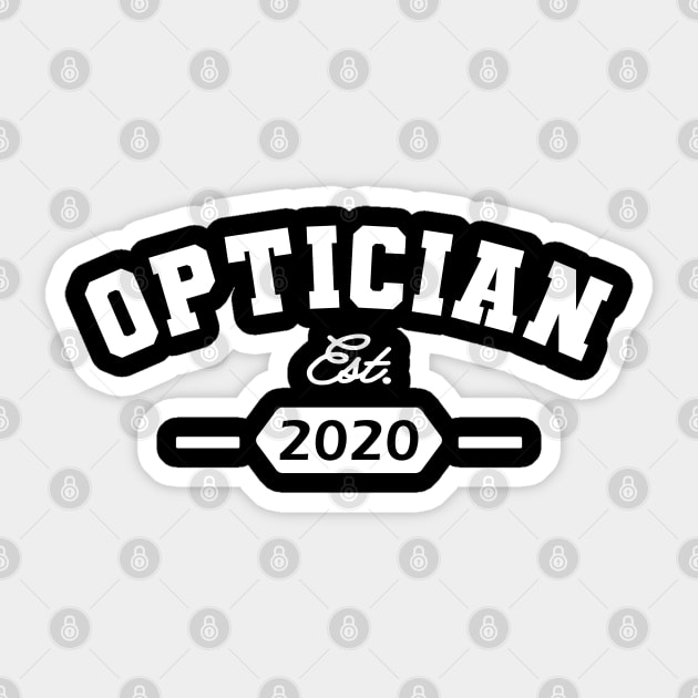 Optician est. 2020 Sticker by KC Happy Shop